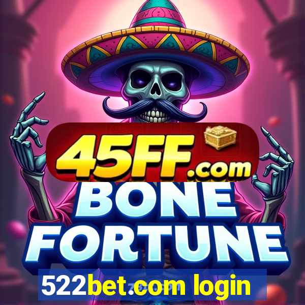 522bet.com login